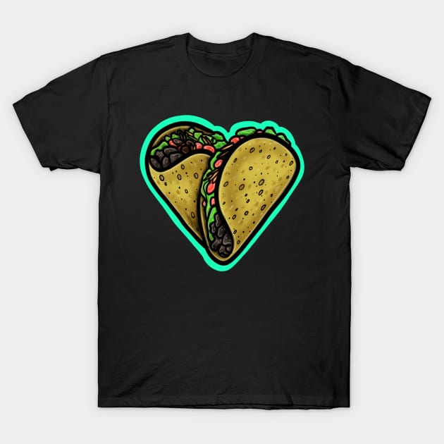 Taco Heart T-Shirt by Squatchyink